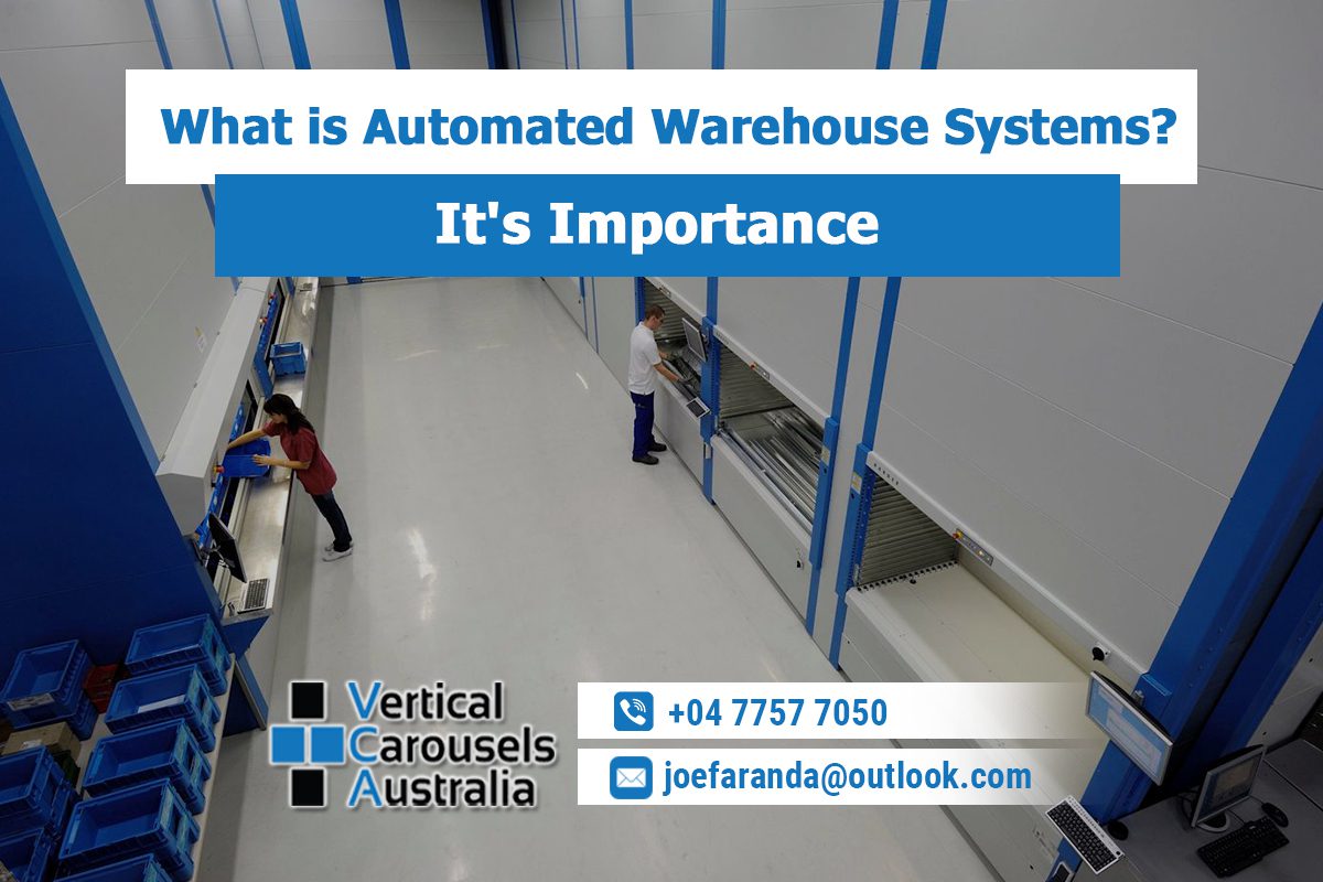 automated warehouse system | Vertical carousel Australia